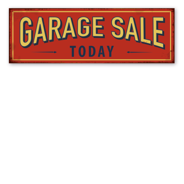 Retroschild Garage sale - today