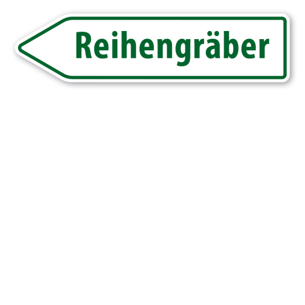 Pfeilschild / Pfeilwegweiser Reihengräber