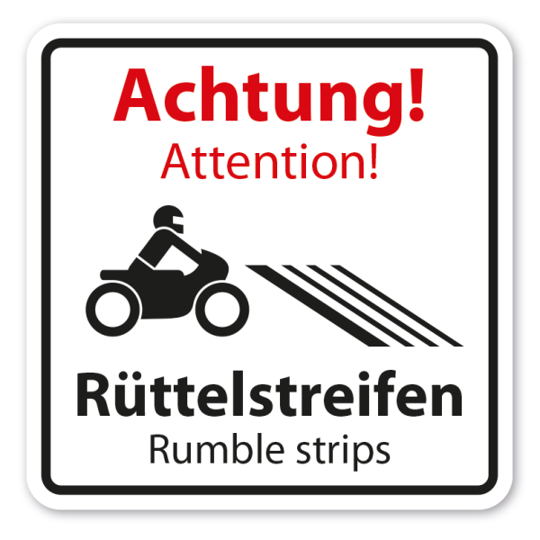 Warnschild Achtung Rüttelstreifen - Attention Rumble strips