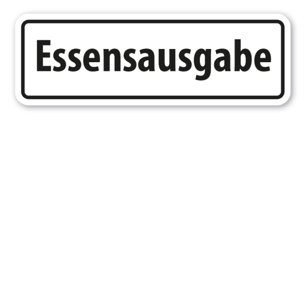 Schild Essensausgabe