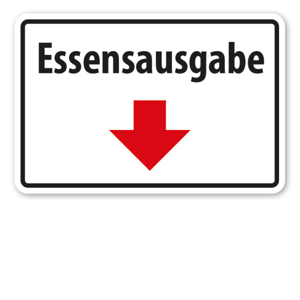 Schild Essensausgabe - mit Pfeil